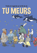 Tu meurs